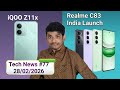 Realme C83 5G India Launch | iQOO Z11x | Honor Magic V6 | Oppo Find N6