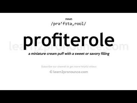 profiterolleri Pronunciation | Profiterole anlayışı