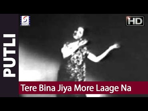 Tere Bina Jiya More Laage Na - Meena Kapoor - Putli - Mumtaz Shanti, Pran