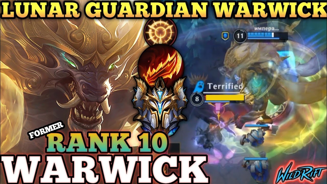 WARWICK NEW SKIN! LUNAR GUARDIAN WARWICK - FORMER TOP 10 GLOBAL WARWICK BY император секса-WILD RIFT