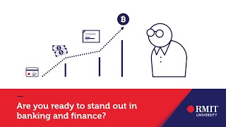 Shape what’s next for your career in Banking & Finance | RMIT University