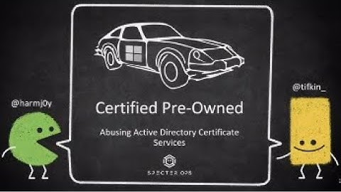 Certified Pre-Owned: Abusing Active Directory Certificate Services