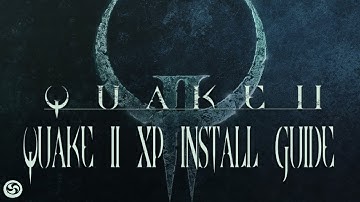 Easy Quake2xp  Install Guide - Run Quake 2 on modern graphics cards