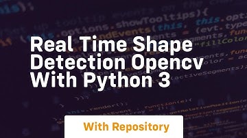 real time shape detection opencv with python 3