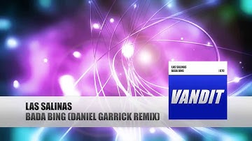 Las Salinas - Bada Bing (Daniel Garrick Remix)