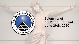 Solemnity of St. Peter & St. Paul | June 29th, 2020