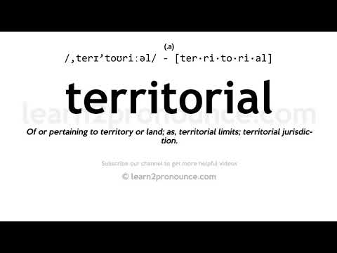 Произношение территориальной | Определение Territorial