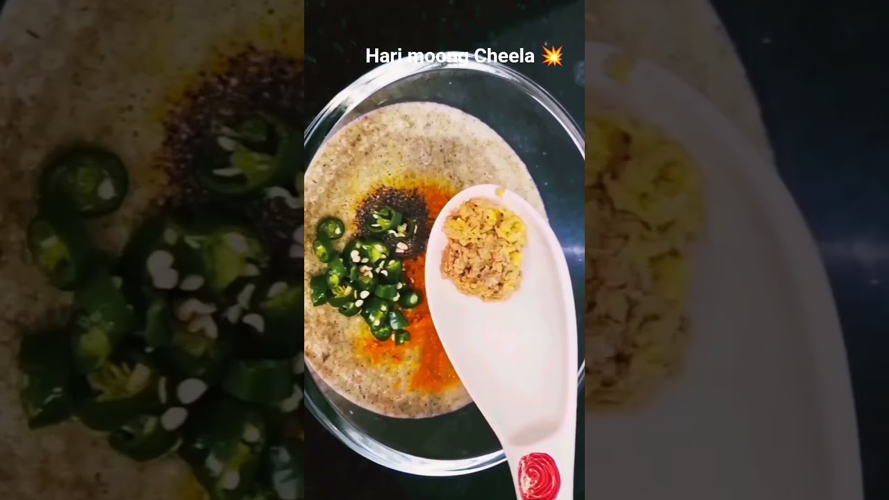 कम तेल में छिलके वाली हरी मूंग का चीला सबसे हैल्दी | protein rich diet #moongcheela #lessoil #shorts