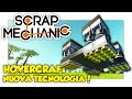 HOVERCRAFT! NUOVA TECNOLOGIA? - Scrap Mechanic ITA [SpGioca]