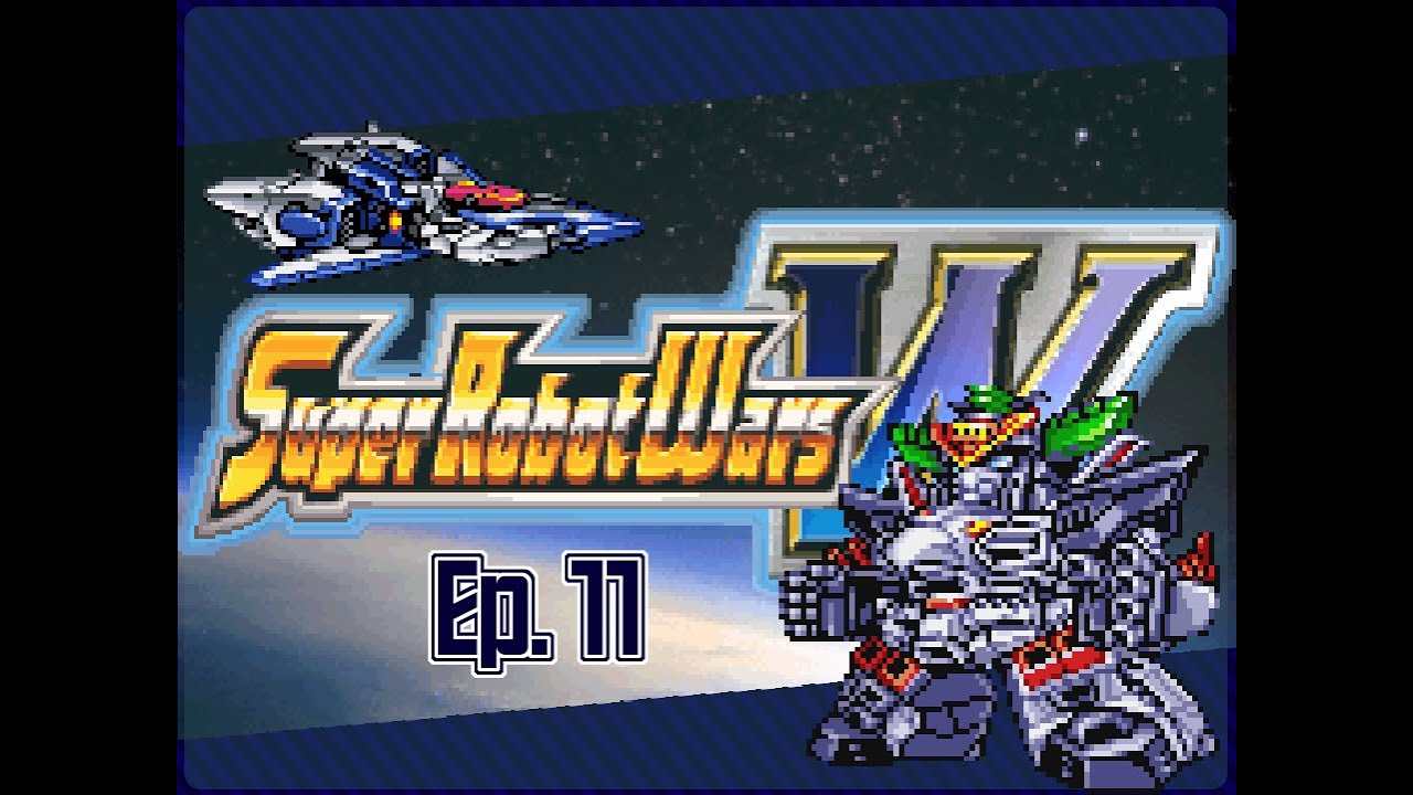 Super Robot Wars W Ep. 11: I Know These Games are Closer to Chess, but King Me!