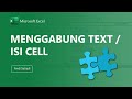 Tips Formula: Cara Menggabungkan Isi Cell Excel dengan Formula