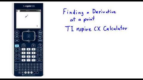 Finding the Derivative at a Point TI Nspire CX Calculator