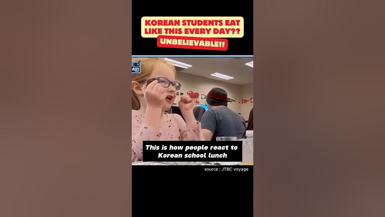 How People React To Lunch In Korean Schools kfood YouTube how-people-react-to-lunch-in-korean-schools-kfood-youtube