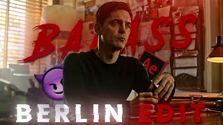 [4K EDIT] ''BERLIN EDIT'' - ''BERLIN SEASON'' • 60 FPS • [Ft.Phonk Up Brazil] • @retroeditz7320 •