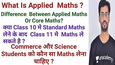 Applied Maths or Maths For Class 11&12|CBSE Board Syllabus 2020-21|What is Applied Maths| Core Maths