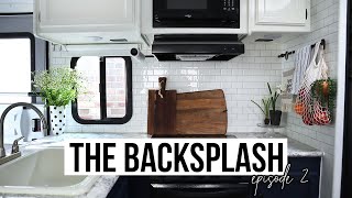 How to Install PEEL AND STICK TILE BACKSPLASH | Camper Renovation Episode 2