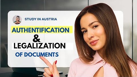 Watch this video to know the right documents to authenticate & legalize,  to study in Austria🇦🇹/2025