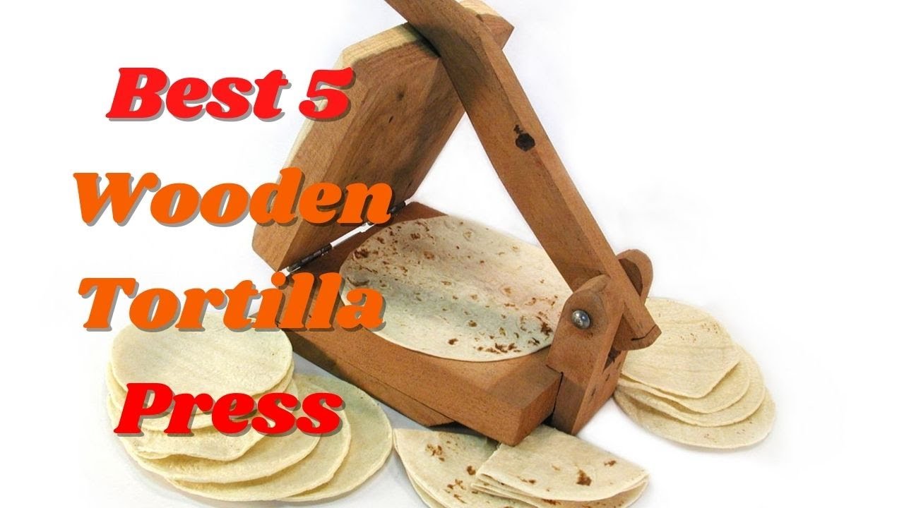 Top 5 Best Wooden Tortilla Press YouTube