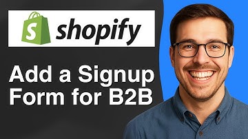 Videotutorial: Hoe u een aanmeldingsformulier toevoegt voor B2B Shopify-winkels [eenvoudige handl...