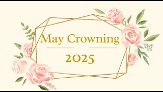 May Crowning 2025