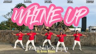 WHINE UP - Kat DeLuna | Dj Arvin Remix | Dance Trends | Dance Fitness | Dance Work-out | Zumba