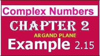 Complex Numbers-Example 2:15