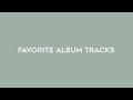 my favorite kpop album tracks of all time