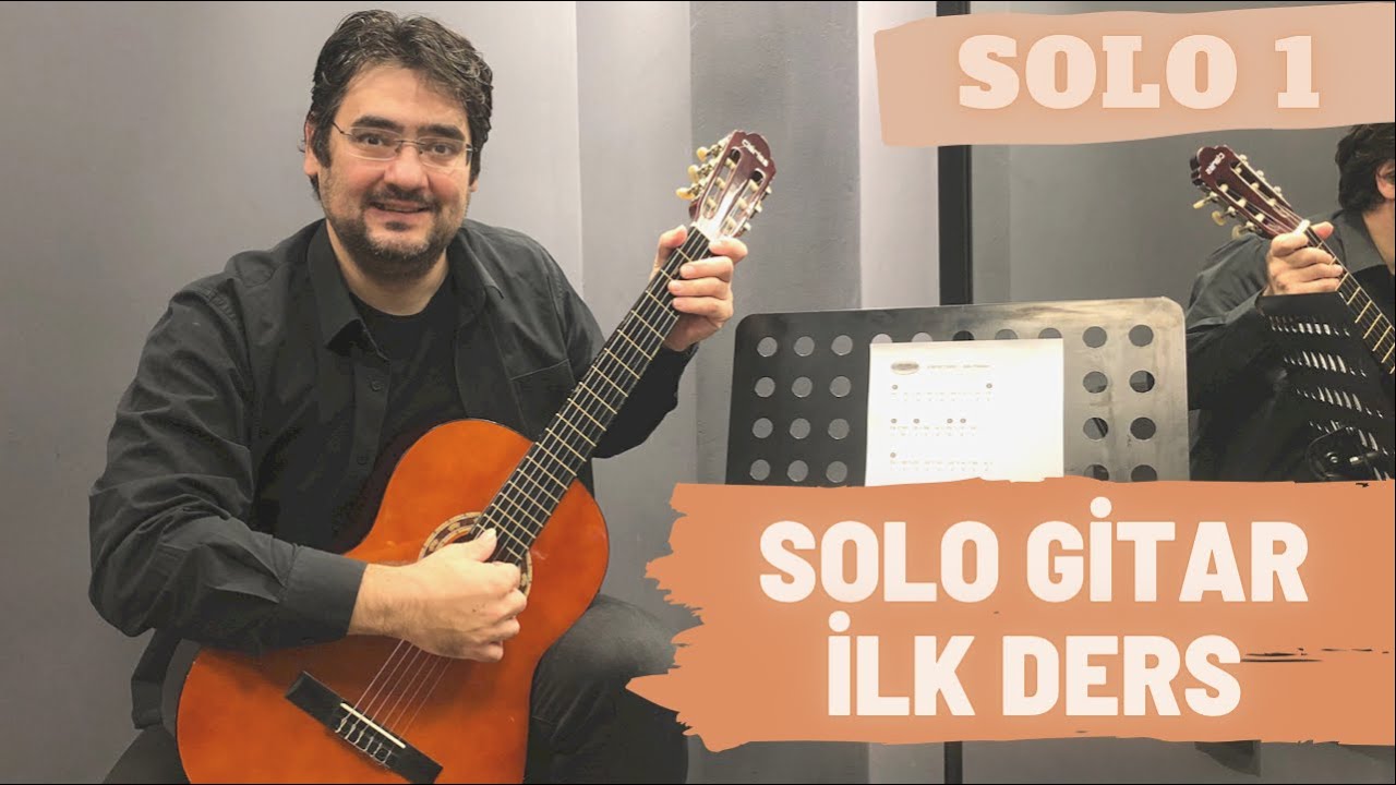 Solo Gitar Ders 1 : Sağ El i,m Çalışması ve Sol El Egzersizi