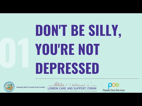 Don't Be Silly You're Not Depressed