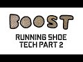 Running Shoe Technology 2020 Part 2