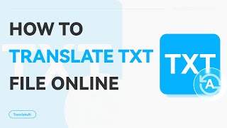 How to Translate a TXT File Online for FREE | WorkinTool TranslateAI screenshot 1