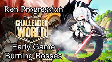 Early Game Burning Bosses (Ren Progression CW2 #2)