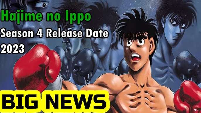 Hajime No Ippo New Season Update - Season 4 Is Confirmed in 2023