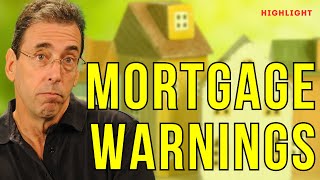 Mortgage Warning