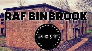 RAF BINBROOK-The spirits knew our names!