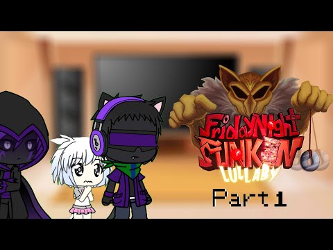 Dylalmob: Gacha Life My OCs react to FNF Hypno's Lullaby V2 "Final" Build Part 1