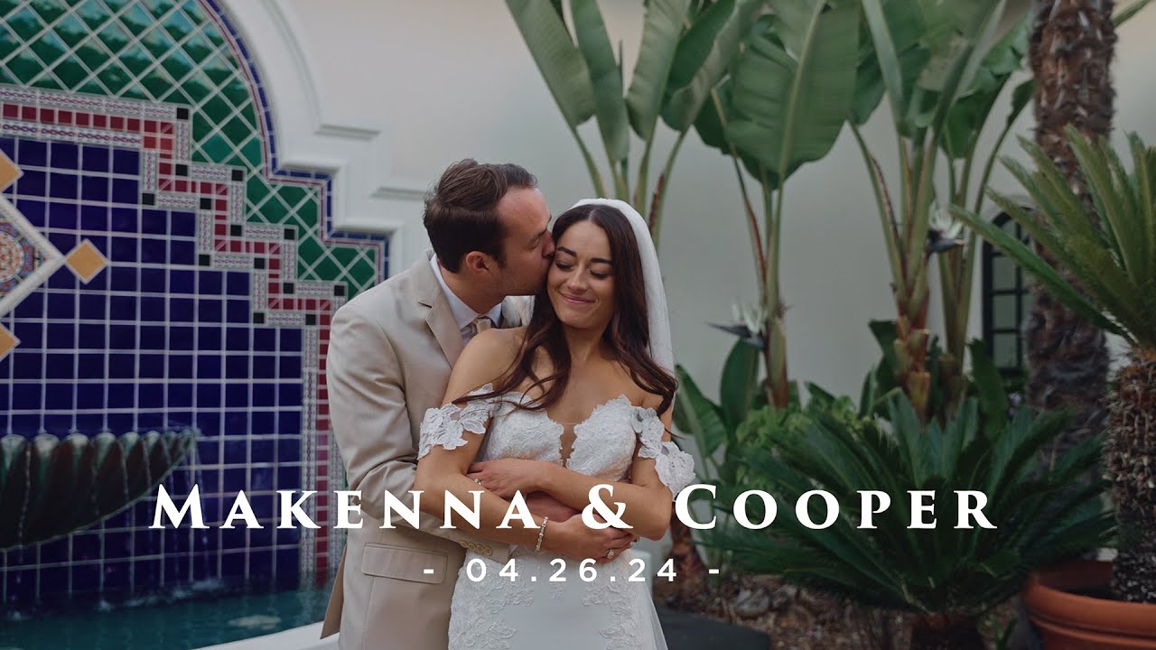 Makenna & Cooper - Wedding Highlight Film [4K]
