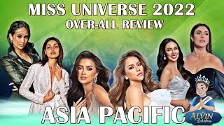 Miss Universe 2022 | Over-all Review (ASIA PACIFIC)