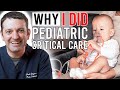How to Become a Pediatric Critical Care Specialist [Ep. 4]