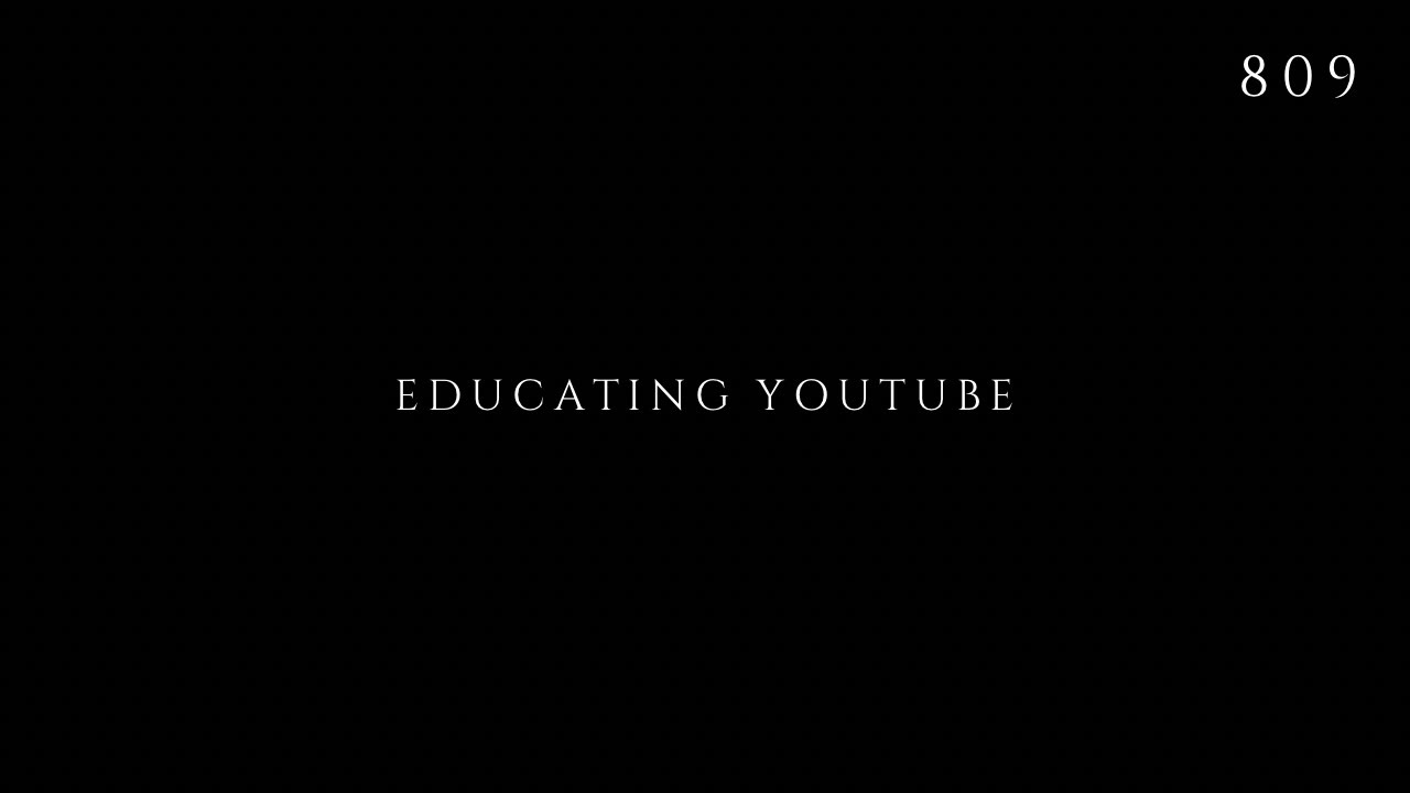 ZeusDotcom: Educating YouTube 809
