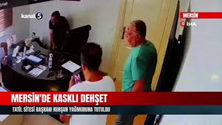 Mersin'de Kasklı Dehşet! Tatil Sitesi Başkanı Kurşun Yağmuruna Tutuldu