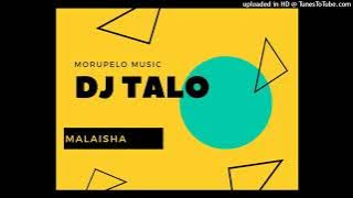 Dj Talo - Malaisha