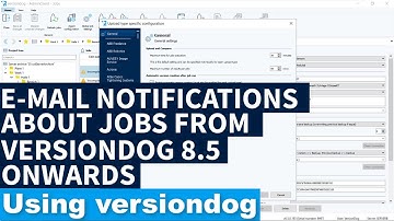 Setting e-mail notifications of job results from versiondog 8.5 onward
