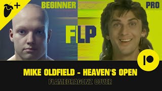 Mike Oldfield  - Heaven's Open | FL Studio Cover by Flamedragonz