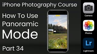 How To Use The iPhone Panoramic Mode To Take Panorama Photos - iPhone Photography Course Part 34 screenshot 4