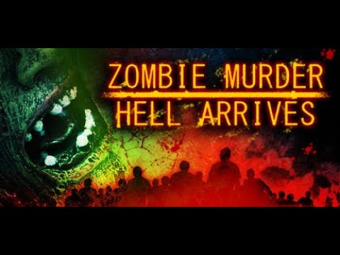 Zombie Murder Hell Arrives  -  зомби месево, выживи или умри 😱  (GamePlay)
