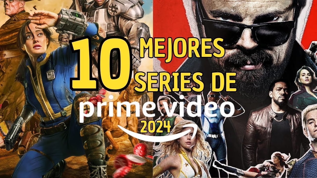 Las 10 mejores series de Amazon Prime Video en 2024 - YouTube