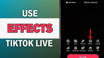 Hoe je effecten gebruikt op TikTok Live
