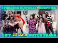 Spandana birt.ay  surprise gift  water prank  pareshan family