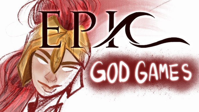 God Games, EPIC: the Musical, Animatic